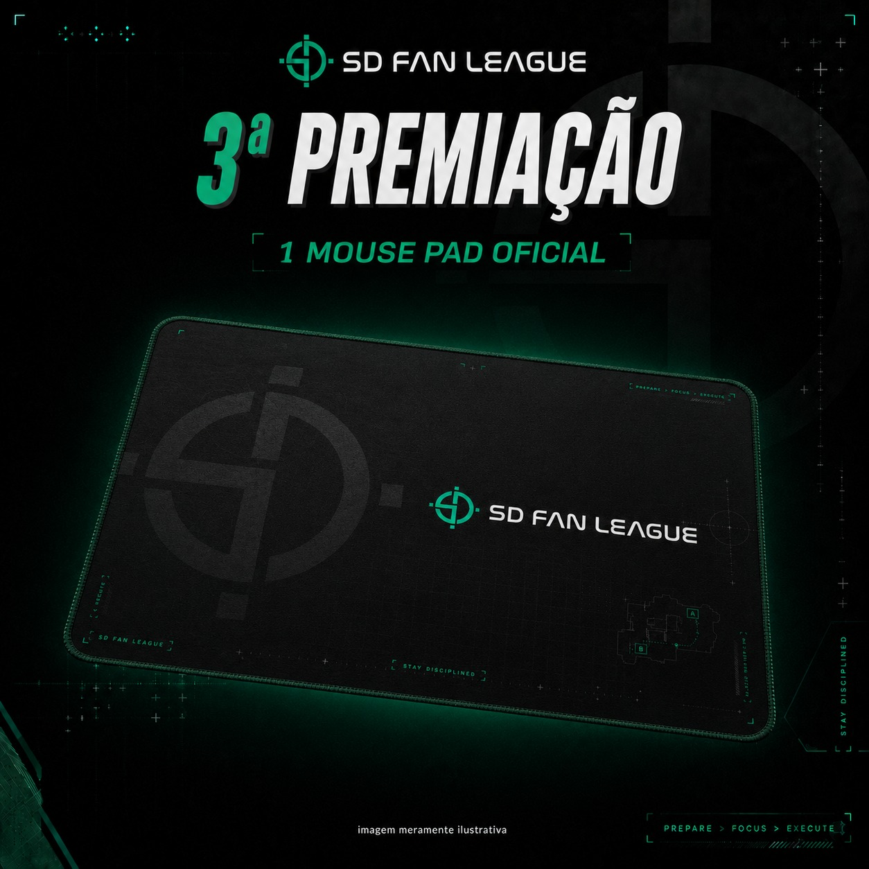 3º Prêmio - Mousepad SD Fan League